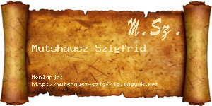 Mutshausz Szigfrid névjegykártya